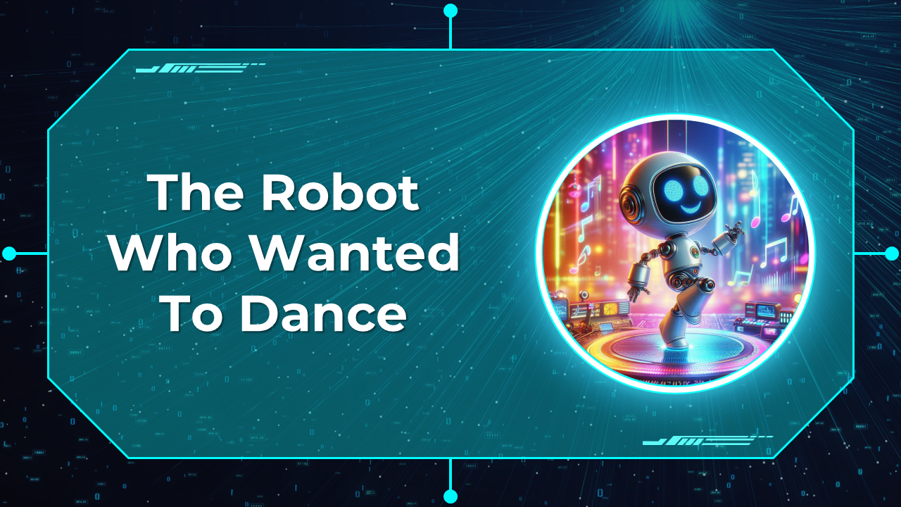 The Robot Who Wanted to Dance PowerPoint And Google Slides