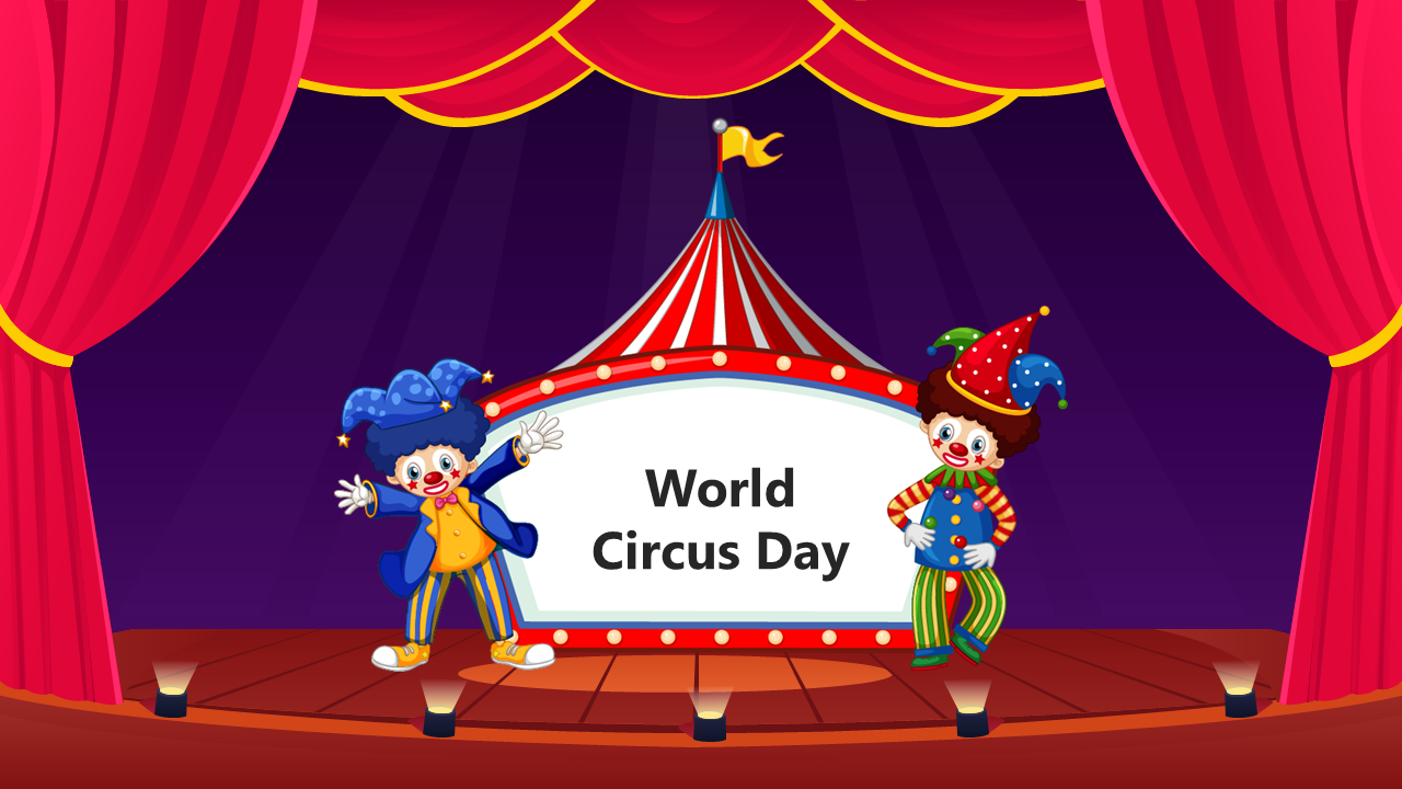 World Circus Day deck with bold colors, and text holders for an engaging overview of circus history and festivities.