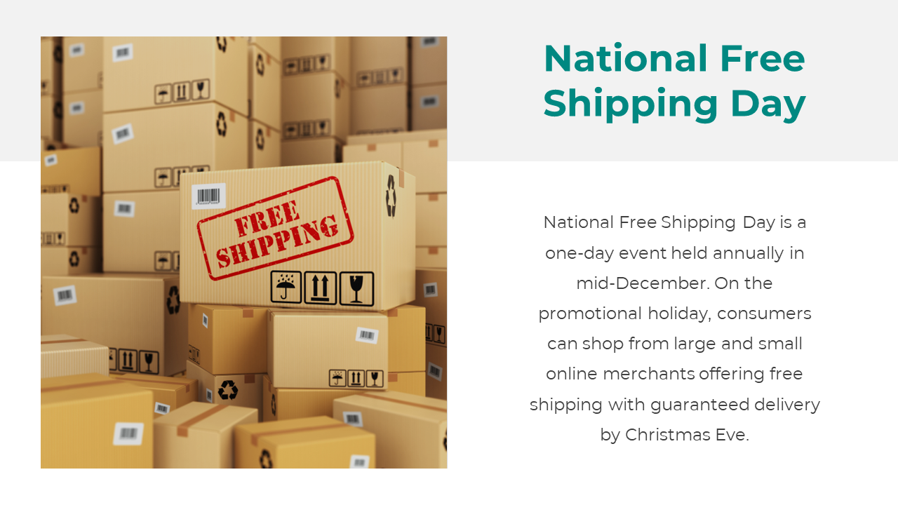 Get Our National Free Shipping Day PowerPoint Presentation