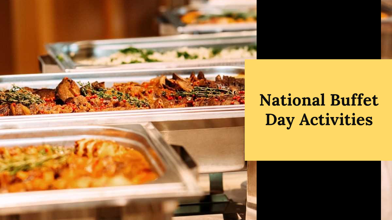Ready To Get National Buffet Day PowerPoint Template