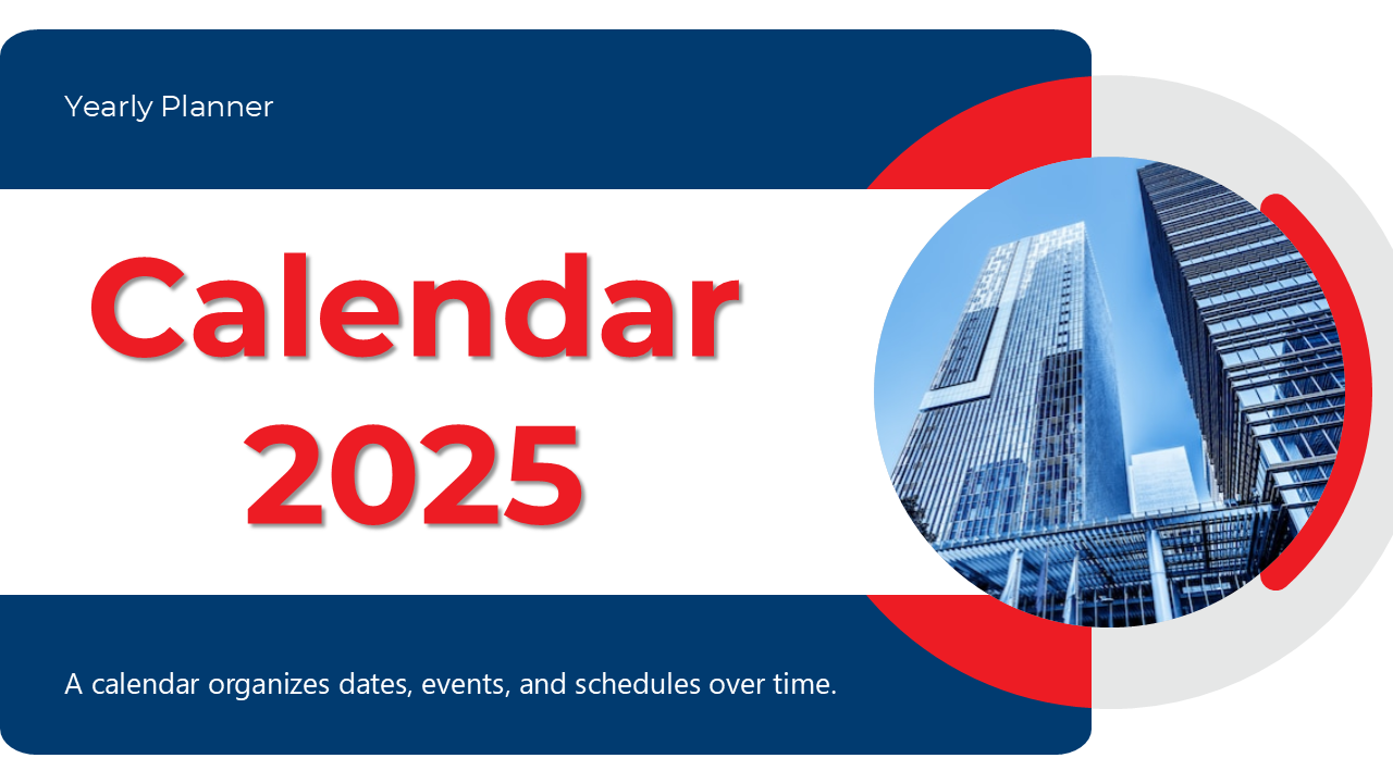 Best Calendar 2025 PowerPoint And Google Slides Templates