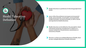 A slide defining health education, featuring an image of hands holding a heart and stethoscope on the left.