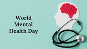 Best World Mental Health Day PowerPoint Presentation