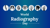 World Radiography Day Presentation And Google Slides Themes