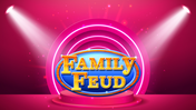 Family Feud PowerPoint Presentation And Google Slides 