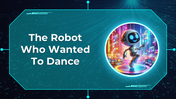 100926-the-robot-who-wanted-to-dance-01