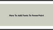 11-how-to-add-fonts-to-powerpoint