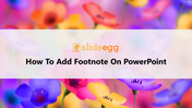 11-how-to-add-footnote-on-powerpoint