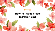 11-how-to-imbed-video-in-powerpoint