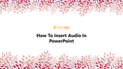 11-how-to-insert-audio-in-powerpoint