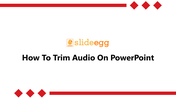 11-how-to-trim-audio-on-powerpoint