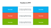 Best Traction In PPT Presentation Slides