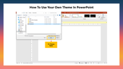 14-how-to-use-your-own-theme-in-powerpoint