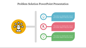 Problem Solution slide featuring a diagram with a yellow problem icon and three colored solution icons with text area.