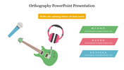 Effective Orthography PowerPoint Presentation Template