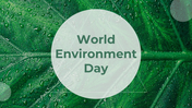 World Environment Day PowerPoint and Google Slides Templates