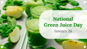 National Green Juice Day PowerPoint and Google Slides Themes