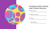 Workshop With Colorful And Circular Patterns Google Slides