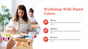 Workshop With Pastel Colors PowerPoint And Google Slides