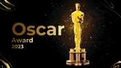 Creative Oscars 2023 PowerPoint And Google Slides Themes