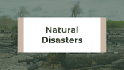 Natural Disasters PowerPoint and Google Slides Themes