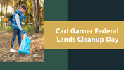 Carl Garner Federal Lands Cleanup Day Google Slides Themes