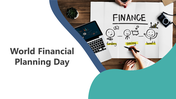 World Financial Planning Day PPT And Google Slides Themes