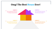 Colorful house diagram with captions for presentation content.