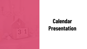 Our Attractive Calendar PowerPoint and Google Slides Themes