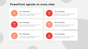 6 Steps PowerPoint Agenda On Every Slide Template