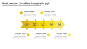 Best Arrow Timeline Template PPT Slides Presentation