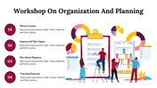 Workshop on organization and planning slide with four steps listed beside colored visual charts, a checklist, and a calendar.