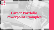 300322-career-portfolio-powerpoint-examples-01