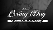 Monochrome slide deck about National Loving day featuring images of family, history, legal aspects, and celebration details.