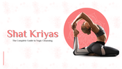 Slide deck of yoga poses illustrating various Shat Kriyas techniques for purification, with step-by-step instructions.