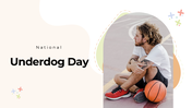 300985-national-underdog-day-01