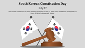 South Korean constitution day slide featuring two flags and a gavel, with a description of the holiday above.