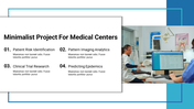 Minimalist Project For Medical Centers PPT And Google Slides