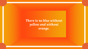 Orange gradient background slide with a 3D rectangular frame and a centered quote in white text.