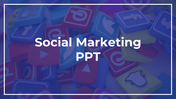 Social Marketing PPT Presentation and Google Slides Themes