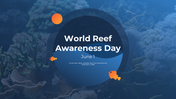 World Reef Awareness Day PPT and Google Slides Themes