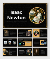 Isaac Newton slides with black and gold accents, covering his early life, laws of motion, and contributions to science.