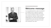 Welcome slide with a black-and-white portrait and a message area with heading and placeholder text area.