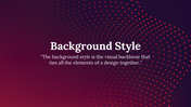 Style Background PowerPoint and Google Slides Themes