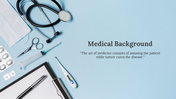 Light blue medical background with stethoscope, syringe, and medical quote surrounded by various healthcare items.