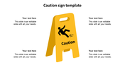 Caution Sign Template Design For Presentations