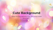 Collection of cute background slides with light, pastel shades, and floral elements, accompanied by positive quotes and text.