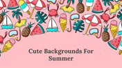 Colorful summer-themed slides with cute illustrations of pineapples, ice cream, and beach accessories with text area.