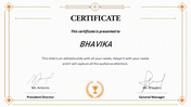 Certificate slide with a formal design featuring the name Bhavika, a signature section, and an award icon at the bottom.