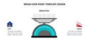 Top-Notch Break Even Point Template Design For Your Need